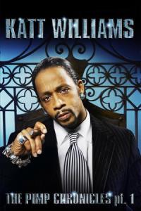 Katt Williams: The Pimp Chronicles Pt. 1