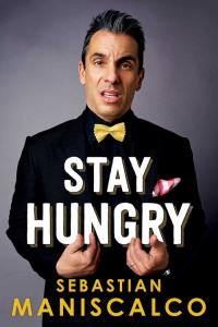 Sebastian Maniscalco: Zůstaňte hladoví