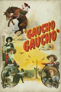 Gaucho Gaucho plakát