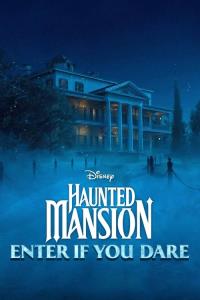 Haunted Mansion: Enter If You Dare plakát