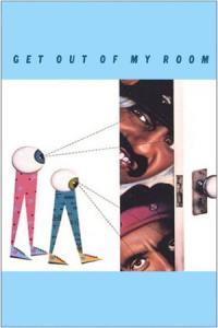Get Out of My Room plakát