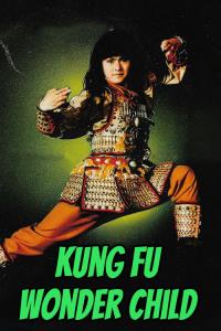 Kung Fu Wonder Child plakát