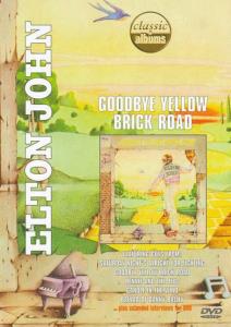 Elton John - Classic Album: Goodbye Yellow Brick Road plakát