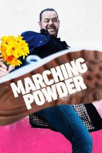 Marching Powder plakát