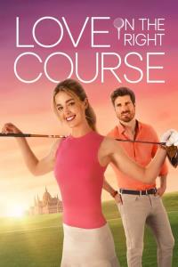 Love on the Right Course plakát