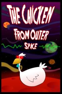 The Chicken from Outer Space plakát