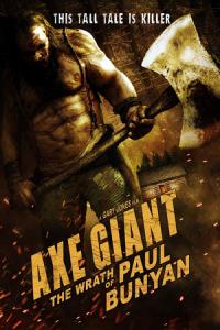 Axe Giant: The Wrath of Paul Bunyan plakát