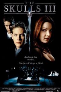The Skulls 3 plakát