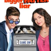 Bigger Fatter Liar plakát