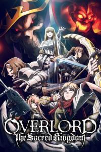 OVERLORD:The Sacred Kingdom plakát