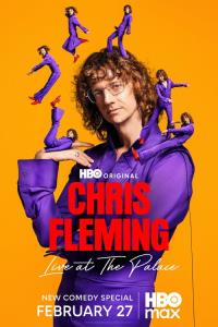 Chris Fleming: Live at The Palace plakát