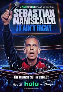 Sebastian Maniscalco: It Ain't Right plakát