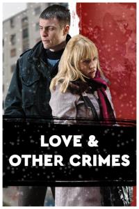 Love and Other Crimes plakát