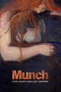 Munch – láska, duchové a upíří ženy