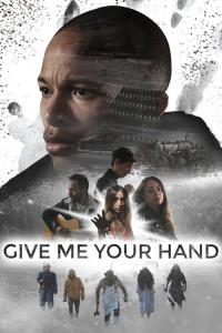Give Me Your Hand plakát