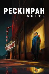 Peckinpah Suite plakát