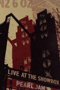 Pearl Jam: Live At The Showbox plakát