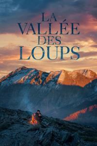 La vallée des loups plakát