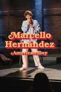 Marcello Hernández: American Boy plakát