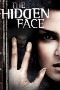 The Hidden Face (La Cara Oculta)