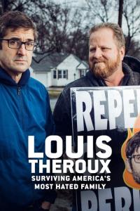 Louis Theroux: Surviving America’s Most Hated Family plakát