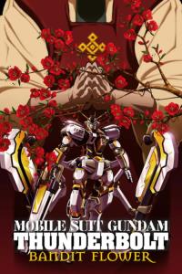 Mobile Suit Gundam Thunderbolt: Bandit Flower plakát