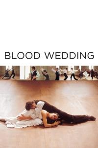 Blood Wedding plakát