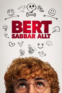 Bert sabbar allt plakát