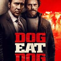 Dog Eat Dog plakát
