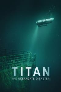 Titan: Neštěstí jménem OceanGate