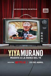 Yiya Murano: Smrt o páté plakát