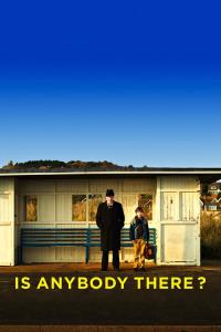 Is Anybody There? plakát