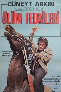 Malkoçoğlu: Ölüm Fedaileri