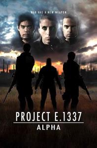 Project E.1337: ALPHA plakát