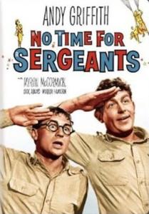 No Time For Sergeants
