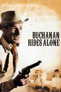 Buchanan Rides Alone plakát