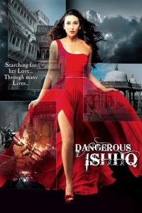 Dangerous Ishhq Dangerous Ishhq plakát