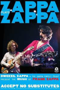 Dweezil Zappa - Zappa Plays Zappa plakát