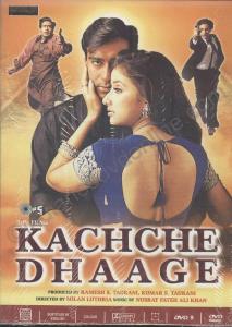 Kacche Dhaagey