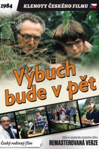 Výbuch bude v pět plakát