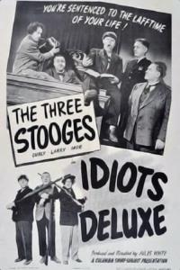 Idiots Deluxe plakát