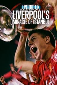 Neslýchané – Spojené království: Liverpoolský zázrak v Istanbulu