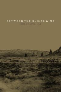Between the Buried and Me: Coma Ecliptic: Live plakát