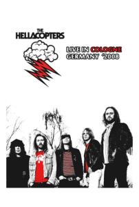 Hellacopters - Live in Cologne, Germany plakát