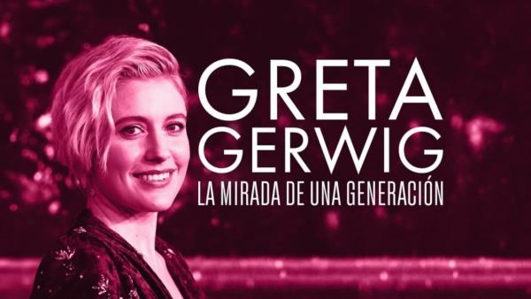 Greta Gerwig: Itinerář vycházející hvězdy
