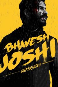 Bhavesh Joshi Superhero plakát