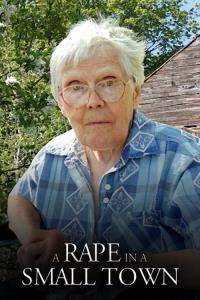 Znásilňení na malém městě: Příběh Florence Holwayové plakát