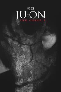 Ju-on: The Curse 2 plakát