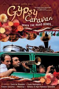 When the Road Bends: Tales of a Gypsy Caravan plakát