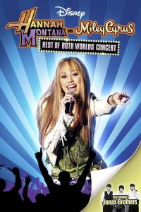 Hannah Montana a Miley Cyrus: To nejlepší z obou světů